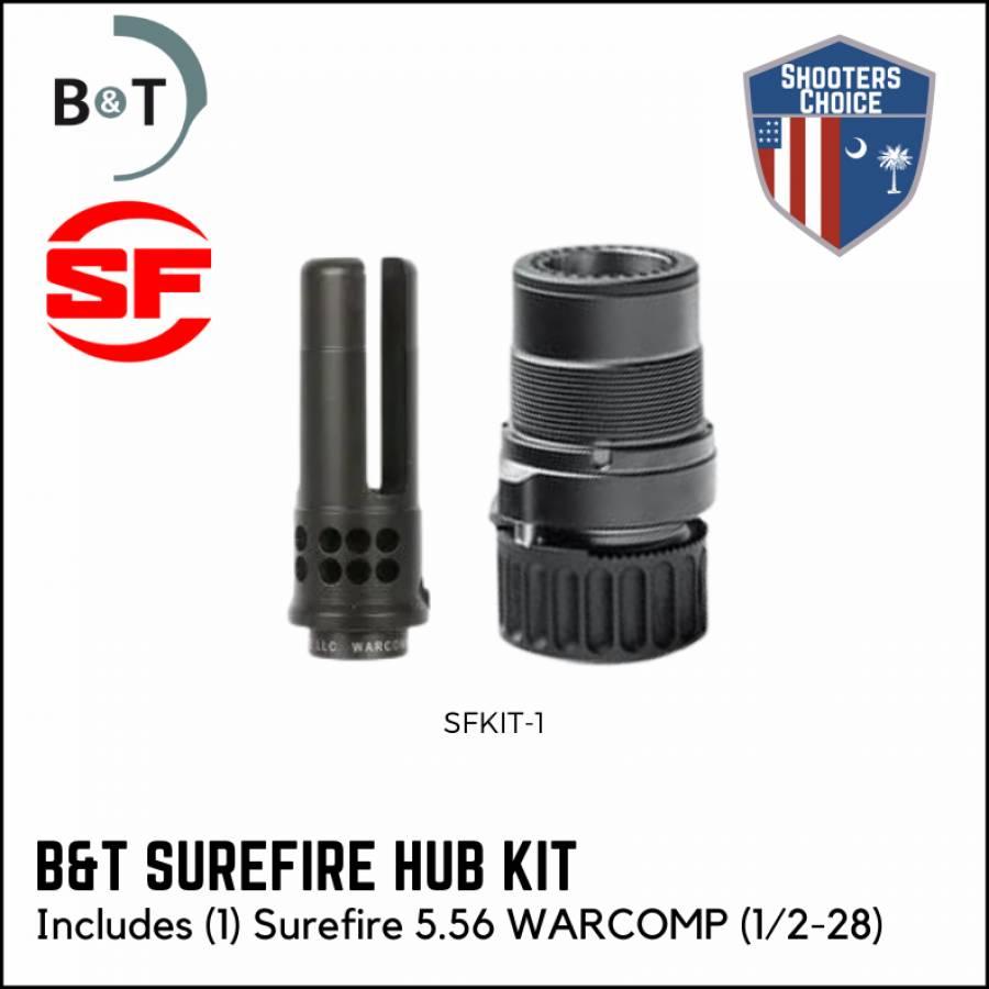 B&T Surefire HUB Kit Includes (1) Surefire 5.56 WARCOMP